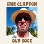 Stream Eric Clapton’s New Album ‘Old Sock’